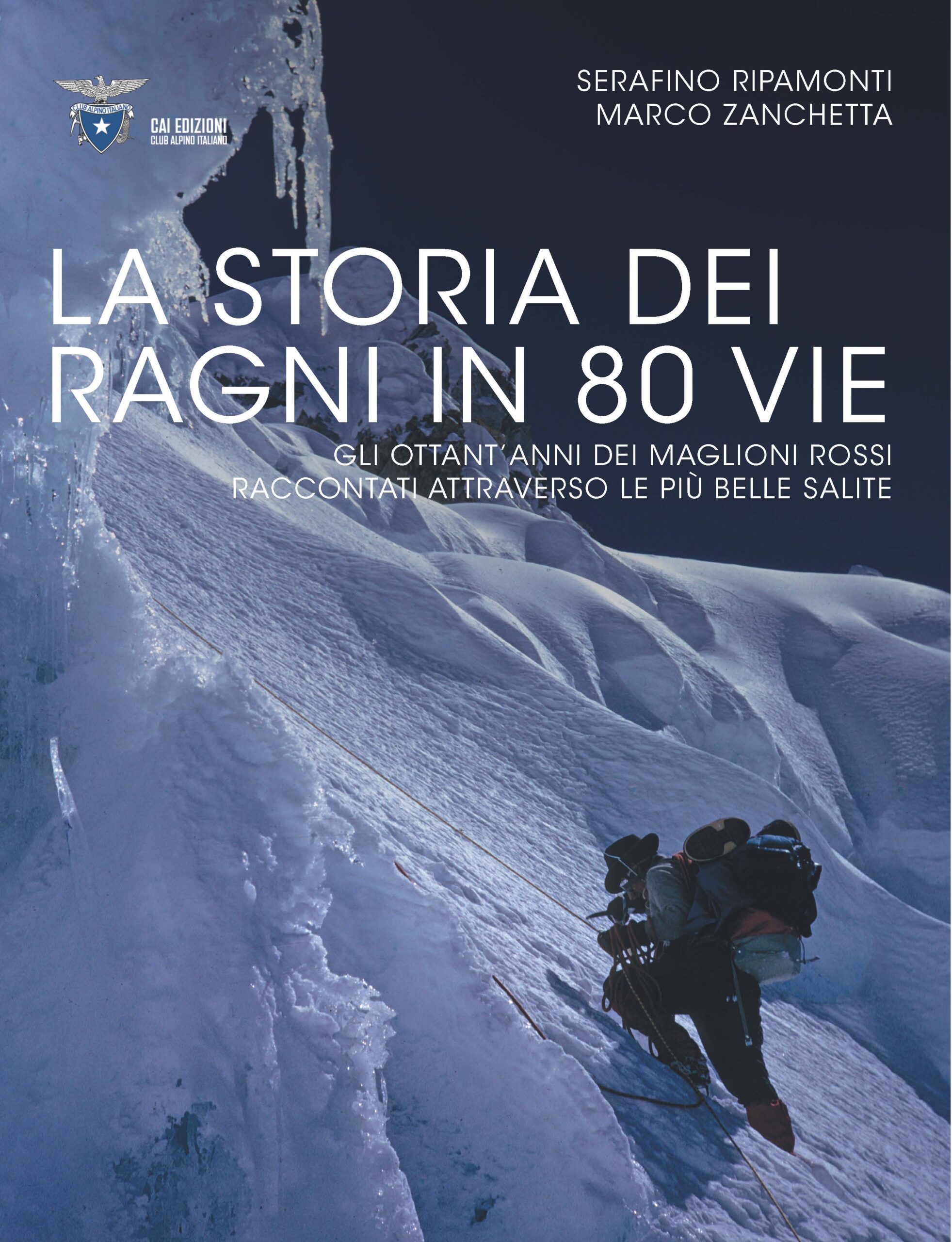 La storia dei Ragni in 80 vie - copertina libro